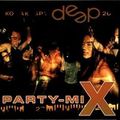 Deep Party Mix 1