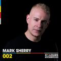 Colours Trance Classics 002 - Mark Sherry The Arches Livestream