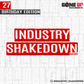 Nano - Industry Shakedown #27 #BirthdayEdition