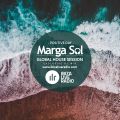Global House Session with Marga Sol - Positive Day [Ibiza Live Radio Dj Mix]