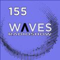 WAVES #155 - SOMEONE, SOME TRACKS
