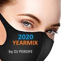 2020 Yearmix (Dance) by DJ Perofe