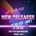 SJITM JUKEBOX WITH THE GROOVEFATHER NORRIE LYNCH - NEW RELEASES - OCTOBER-NOVEMBER 2020 - SHOW 3