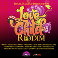 Selekta Faya Gong - Love Child Riddim Mix 2016