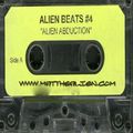 Mat the Alien - Alien Beats 4 MixTape 2000
