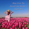 Music From The Smooth Jazz Kitchen - Feelin' Fine