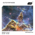 RADIO KAPITAŁ: Outer Rim #005 (2022-03-30)