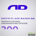 Disco Class Radio RP.200 Presented by Dj Archiebold 12 June 2020 [Underground Episode The Mark] live