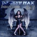 DJ Jeff Hax Presents Techno 4.0 - Episode 037