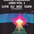 Dance Paradise 1993 Double Packs Vol.1 - Unity