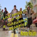 Line Dance, Top 40 & Throwback Megamix - Mixmaster Rob Soltis