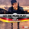 DJ IRON - LET THE MUSIC PLAY 