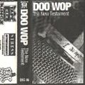 Doo Wop - The New Testament (1996)