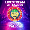 SternsRaversReunion LIVESTREAM- Chris Callow (New Years Eve 2020)