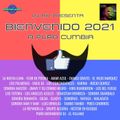 DJ Bin Bienvenido 2021 (A Pura Cumbia)