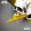 Never Say Die - Vol 34 - Mixed by SKisM