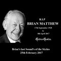 Brian Mathew's Last ever SOTS- 25 - 02 - 2017