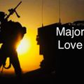 Major love