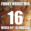 Funky House Mix 16