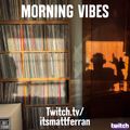 Mellow Morning Vibes w/ Matt Ferran - Jazz, Neo-Soul, Beats, Broken Beat, Jazzy House - 11.04.21