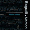 Biografii, Memorii: Nicolae Filimon (1978)