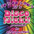 DJ Dragon1965 - It's Disco Night Mix (Section Oldies Mix 2)