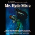 Mr Hyde Mix - volume 2 By - Luisen Merino