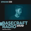 BASECRAFT Radio Show 030