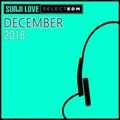 SUNJILOVE DJ - DECEMBER DANCE MIX 2018