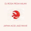 DJ Rosa from Milan - Japan Acid Jazz Wave
