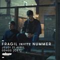 Fragil invite Nummer - 21 Avril 2016