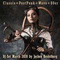 Classix+PostPunk+Wave+Synthie - March 2020 DJ-Set by Jochen Heidelberg