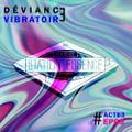 Déviance Vibratoire Mix #ACTE3 EP05 | on Radio Station Essence by Minibulle