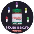 House is a cure (Winter 2021)