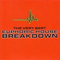 The Very Best Euphoric House Breakdown - Mix 2 (Telstar TV, 2003) – TTVCD3307