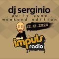 DJ SERGINIO @ RADIO IMPULS (12.12.2020) PARTY ZONE WEEKEND EDITION