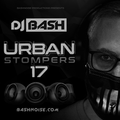 DJ Bash - Urban Stompers 17