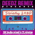 Strictly 1980 - The Ultimate 1980 Yearmix