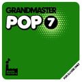 GrandMaster Pop 7
