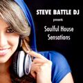 STEVE BATTLE DJ presents Soulful House Sensations 11