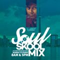 The SoulSkool Mix - Friday July 15 2016 - Buju Banton Tribute