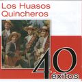 Los Huasos Quincheros. 40 Grandes éxitos. 5099968034726. Emi Music México S.A. de C.V. 2011. México
