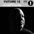 Alan Fitzpatrick - BBC Radio 1 Future 12 Guestmix Part 1 - Future 12 Inches ::  July 2015