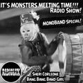 It's Monsters Meeting Time (Episode 43) Monoband Special!