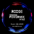 Rodge – WPM ( weekend power mix) #162