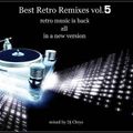 Dj Chrys - Best Retro Remixes Vol. 5