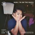 Mum, I'm On The Radio with Mimi (August '22)