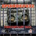 #032 Penitentiary Mail with DJ Enyoutee (05.08.2022)