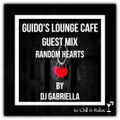 Guido's Lounge Cafe (Random Hearts) Guest Mix by DJ Gabriella
