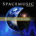 Spacemusic 12.5 Return to Silence